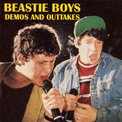Beastie Boys : Demos and Outtakes
